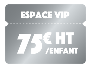 Entrée VIP enfant 2023